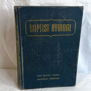 Vintage Baptist Hymnal 1956 Convention Press Hymnal First Baptist Rockwood TN